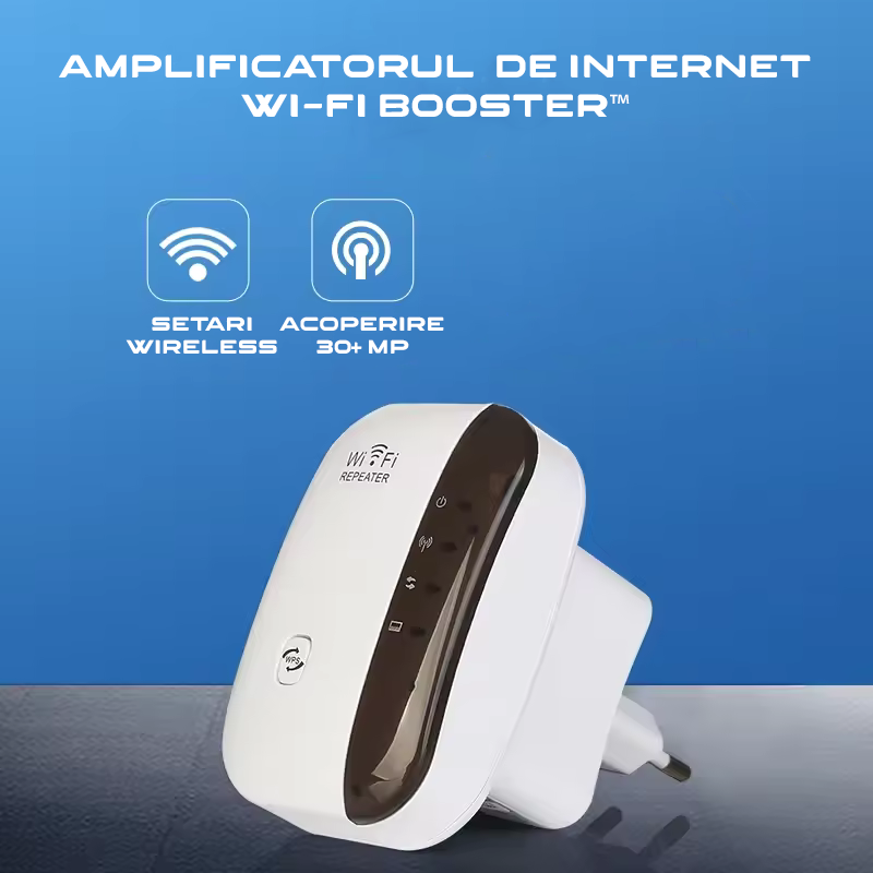 Amplificatorul  de Internet Wi-Fi Booster™